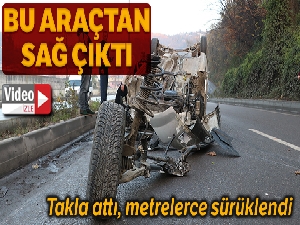 Bu araçtan sağ çıktı
