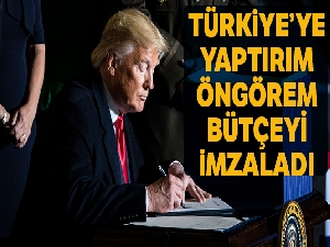 ABD Başkanı Trump, Türkiye'ye yaptırım öngören savunma bütçesini imzaladı