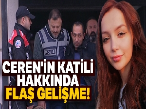 Ceren'in katili 'Akıl Sağlığı' tespiti için Elazığ'a getirildi