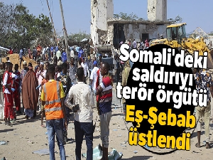 Somali'de çok sayıda kişinin öldüğü saldırıyı terör örgütü Eş-Şebab üstlendi