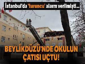 Beylikdüzü'nde ilkokul çatısı uçtu
