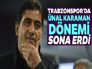 Trabzonspor'da Ünal Karaman dönemi sona erdi