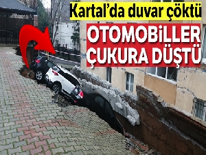 Kartal'da duvar çöktü! Otomobiller çukura düştü