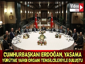 Cumhurbaşkanı Erdoğan, yasama, yürütme yargı organı temsilcileri ile bir araya geldi