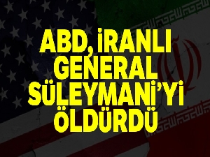 İranlı General Süleymani Bağdat'ta öldürüldü
