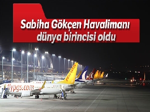 Sabiha Gökçen Havalimanı, zamanında kalkışta dünya birincisi oldu