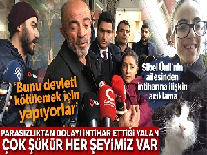Sibel Ünli'nin ailesinden intiharına ilişkin açıklama