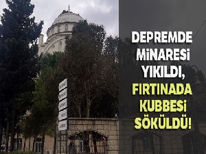 Depremde minaresi yıkıldı, fırtınada kubbe kaplaması söküldü