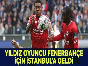 Falette, Fenerbahçe için İstanbul'a geldi