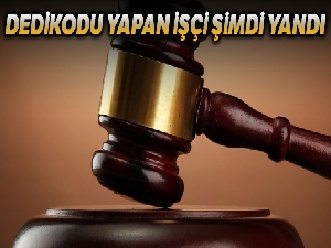 Yargıtay'dan çalışanlar için dedikodu kararı