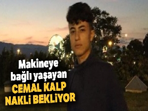 Makineye bağlı yaşayan Cemal kalp nakli bekliyor