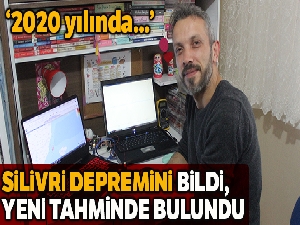 Silivri depremini bildi, yeni uyarılarda bulundu