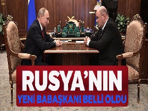 Rusya'nın yeni başbakanı Mihail Mişustin oldu