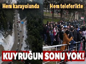Karayolunda 2 kilometre, teleferikte ise metrelerce Uludağ kuyruğu