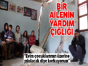 Çocukları ölümün eşiğindeki ailenin evleri yıkılmak üzere
