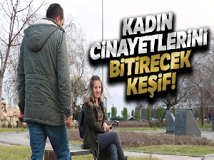 Kadın cinayetlerini bitirecek keşif Cezaevinde aklına geldi, çıkınca yaptı