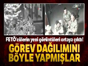 Darbecilerin Kara Kuvvetleri Komutanlığında görev dağılımı yaptığı anların görüntüsü ortaya çıktı