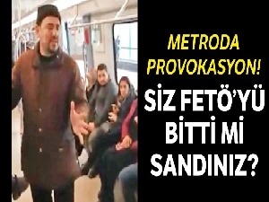 Metroda FETÖ propagandası