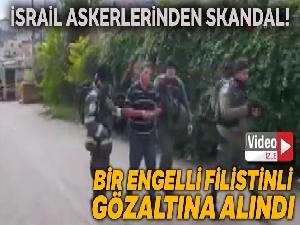 İsrail askerleri zihinsel engelli Filistinliyi gözaltına aldı