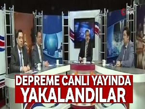 Depreme canlı yayında yakalandılar