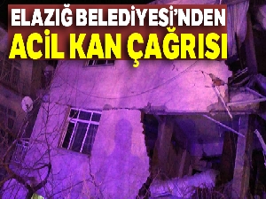 Elazığ Belediyesi'nden acil kan çağrısı