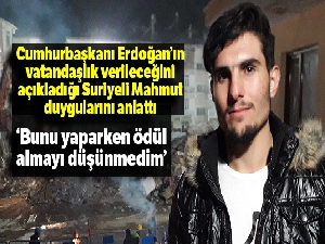 Cumhurbaşkanı Erdoğan'ın vatandaşlık verileceğini açıkladığı Suriyeli Mahmut duygularını anlattı