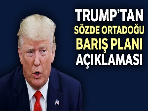 ABD Başkanı Trump'tan sözde Orta Doğu Barış Planı açıklaması