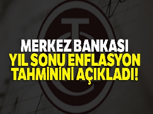 Merkez Bankası yıl sonu enflasyon tahminini açıkladı