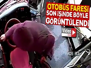 Özel halk otobüslerinin kabusu olan hırsız kamerada