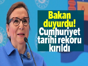 Bakan Ruhsar Pekcan duyurdu: Cumhuriyet tarihi rekoru kırıldı