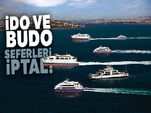 İDO ve BUDO'nun bazı seferleri iptal edildi!