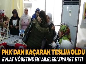 PKK'dan kaçarak teslim olan genç kız evlat nöbetindeki aileleri ziyaret etti
