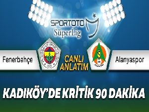 Fenerbahçe Alanyaspor Canlı Anlatımı
