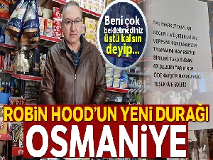 'Robin Hood' 3 bin 500 liralık bakkal borcunu kapattı