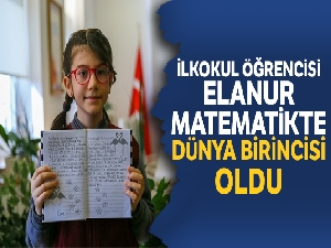 İlkokul öğrencisi Elanur, matematikte dünya 1.'si oldu