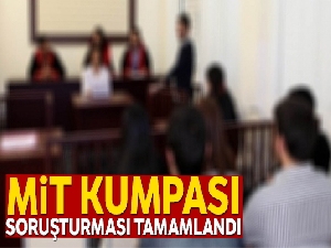 İstanbul Cumhuriyet Başsavcılığı MİT kumpasına ilişkin iddianame hazırladı