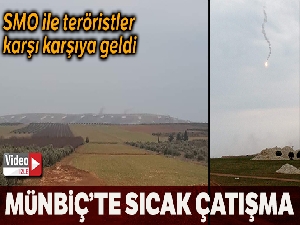 Münbiç'te SMO ile teröristler arasında çatışma