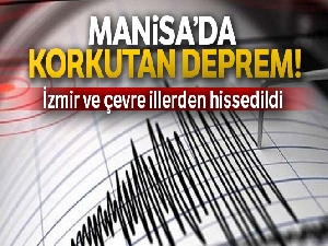 Manisa'da 5.2 büyüklüğünde deprem