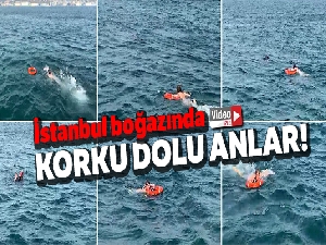 İstanbul boğazında can pazarı kamerada