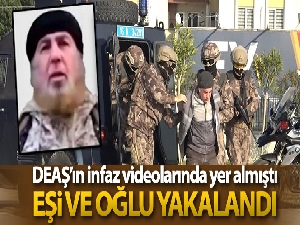 DEAŞ'lı infazcı babanın diğer oğlu ve karısı da yakalandı