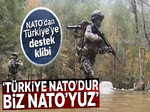 NATO'dan Türkiye'ye destek klibi