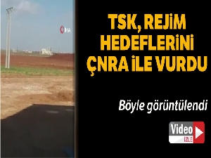 TSK, Serakib hattında bulunan rejim hedeflerini ÇNRA ile vurdu