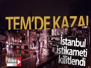 TEM otoyolunda İstanbul istikametini kilitleyen kaza