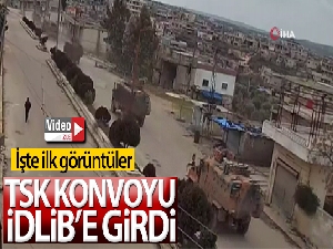 TSK konvoyu İdlib'e girdi