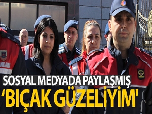 Nişanlısını öldüren genç kadın: 'Ben bıçak güzeliyim'