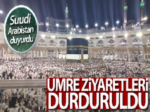 Suudi Arabistan korona virüsü nedeniyle umre ziyaretlerini askıya aldı