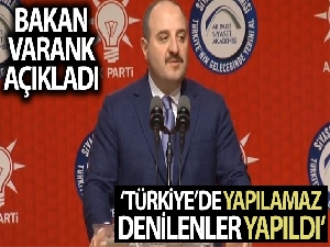 Bakan Varank: "Türkiye'de yapılamaz denilenler yapıldı, hayal görülenler gerçeğe döndü"
