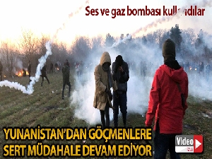 Yunanistan'dan göçmenlere gaz ve ses bombasıyla müdahale