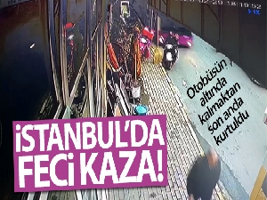 İstanbul'da feci kaza kamerada! Otobüsün altında kalmaktan son anda kurtuldu