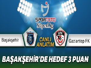 ÖZET İZLE: Başaksehir 3-1 Gaziantep FK Maçı Özeti ve Golleri İzle | Başaksehir Gaziantep FK kaç kaç bitti?